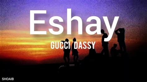 gucci dassy eshay скачать|sydney yungins.